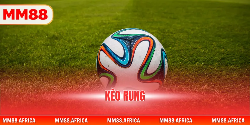 Kèo Rung Tại MM88 Cùng Loạt Hướng Dẫn Cho Tân Thủ 1 Kèo Rung Tại MM88 Cùng Loạt Hướng Dẫn Cho Tân Thủ