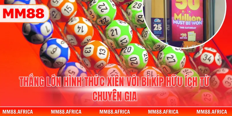 Lô Xiên - Cơ Hội Nhân Đôi Tài Sản Chỉ Với Vốn Cực Thấp 4 Thắng lớn hình thức xiên với bí kíp hữu ích từ chuyên gia