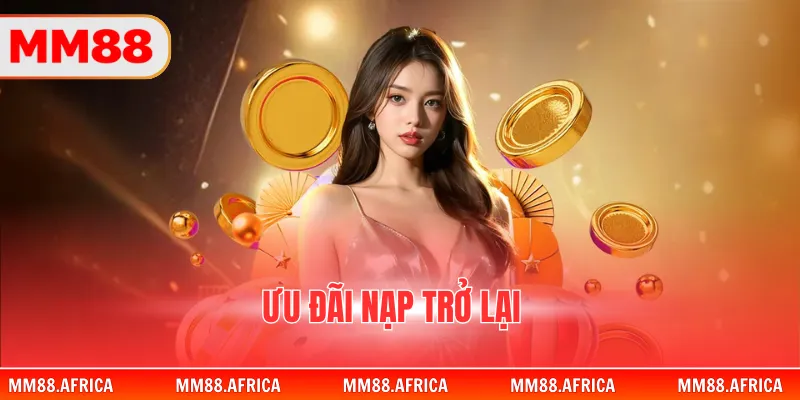 Ưu Đãi Nạp Trở Lại - Nhận Thưởng 132.216.000 VNĐ Khủng 1 Ưu Đãi Nạp Trở Lại - Nhận Thưởng 132.216.000 VNĐ Khủng