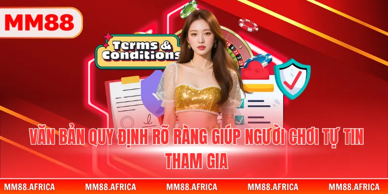 ĐIỀU KHOẢN DỊCH VỤ 1 Văn bản quy định rõ ràng giúp người chơi tự tin tham gia